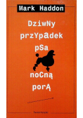 Dziwny przypadek psa nocną porą