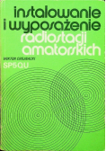 Instalowanie i wyposażenie radiostacji amatorskich