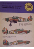 Typy broni i uzbrojenia Tom 55 Samolot myśliwski Hurricane Mk I