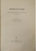Romantyzm Studia nad sztuką drugiej połowy wieku XVIII i wieku XIX