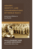 Memory, Identity, and Commemorations of World War II