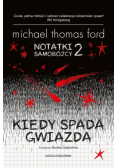 Notatki samobójcy 2. Kiedy spada gwiazda