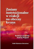 Zmiany instytucjonalne w reakcji na obecny kryzys