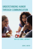 Understanding Humor through Communication