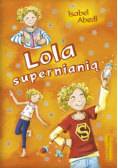 Lola supernianią