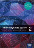 Informatyka 2 Podręcznik dla liceum ogólnokształcącego i technikum Zakres rozszerzony