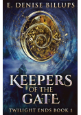 Keepers Of The Gate