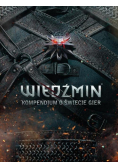 Wiedźmin Kompendium o świecie gier