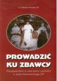 Prowadzić ku Zbawcy