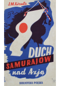 Duch Samurajów nad Azja 1939 r.