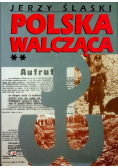 Polska walcząca Tom 1
