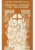 Ekologia kościół i św Franciszek