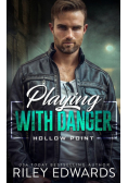 Playing With Danger