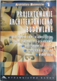 Projektowanie Architektoniczno Budowlane Tom 1