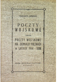 Poczty wojskowe na ziemiach polskich w latach 1914 - 1919
