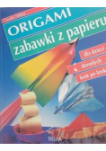 Origami zabawki z papieru
