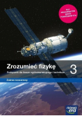 Fizyka LO 3 Zrozumieć fizykę