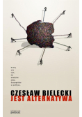 Bielecki Czesław - Jest alternatywa