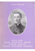 Sługa Boży Ksiądz Władysław Miegoń