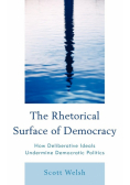 The Rhetorical Surface of Democracy