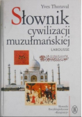 Słownik cywilizacji muzułmańskiej
