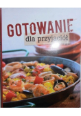 Gotowanie dla przyjaciół
