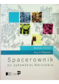 Spacerownik po żydowskiej Warszawie