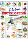 Szkolna encyklopedia ilustrowana