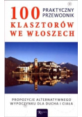 100 klasztorów we Włoszech