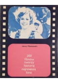 200 filmów tworzy historię najnowszą kina