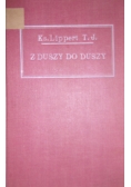 Z duszy do duszy , 1928 r.