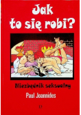 Jak to się robi Niezbędnik seksualny
