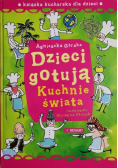 Dzieci gotują kuchnie świata