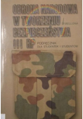 Obrona narodowa w tworzeniu bezpieczeństwa III RP