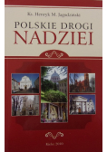 Polskie drogi nadziei