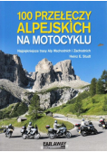 100 przełęczy alpejskich na motocyklu