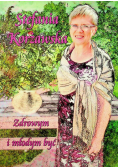 Zdrowym i młodym być