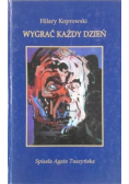 Wygrać każdy dzień