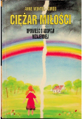 Ciężar miłości opowieść o adopcji wzajemnej
