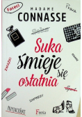 Suka śmieje się ostatnia