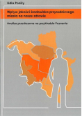 Wpływ jakości środowiska przyrodniczego