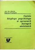 Opinia biegłego psychologa w sprawach karnych nieletnich