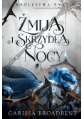 Żmija i skrzydła nocy