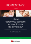 Ustawa o pomocy osobom uprawnionym do alimentów Komentarz