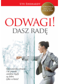 Odwagi! Dasz radę