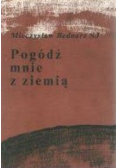 Pogódź mnie z ziemią