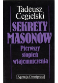 Sekrety masonów Pierwszy stopień wtajemniczenia