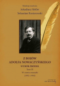 Z bojów Adolfa Nowaczyńskiego Wybór źródeł Tom 3