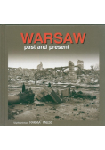 Warsaw past and present Warszawa wczoraj i dziś  wersja angielska
