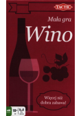 Mała Gra - Wino